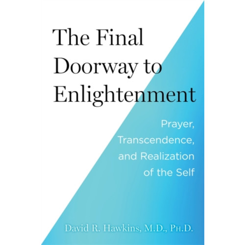 Hay House UK Ltd The Final Doorway to Enlightenment (häftad, eng)