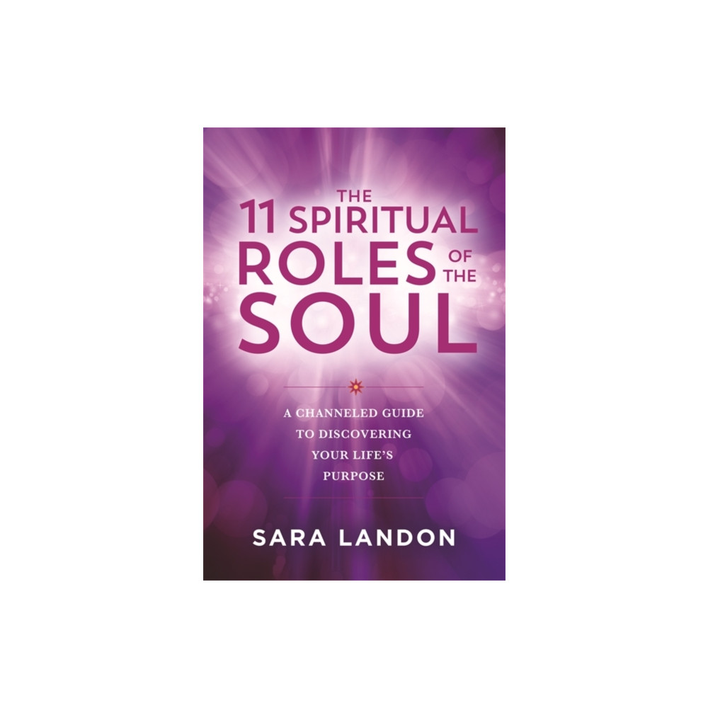 Produktbild för The 11 Spiritual Roles of the Soul (häftad, eng)