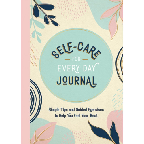 Summersdale Publishers Self-Care for Every Day Journal (häftad, eng)