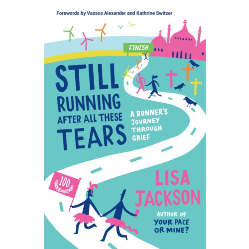 Octopus publishing group Still Running After All These Tears (häftad, eng)