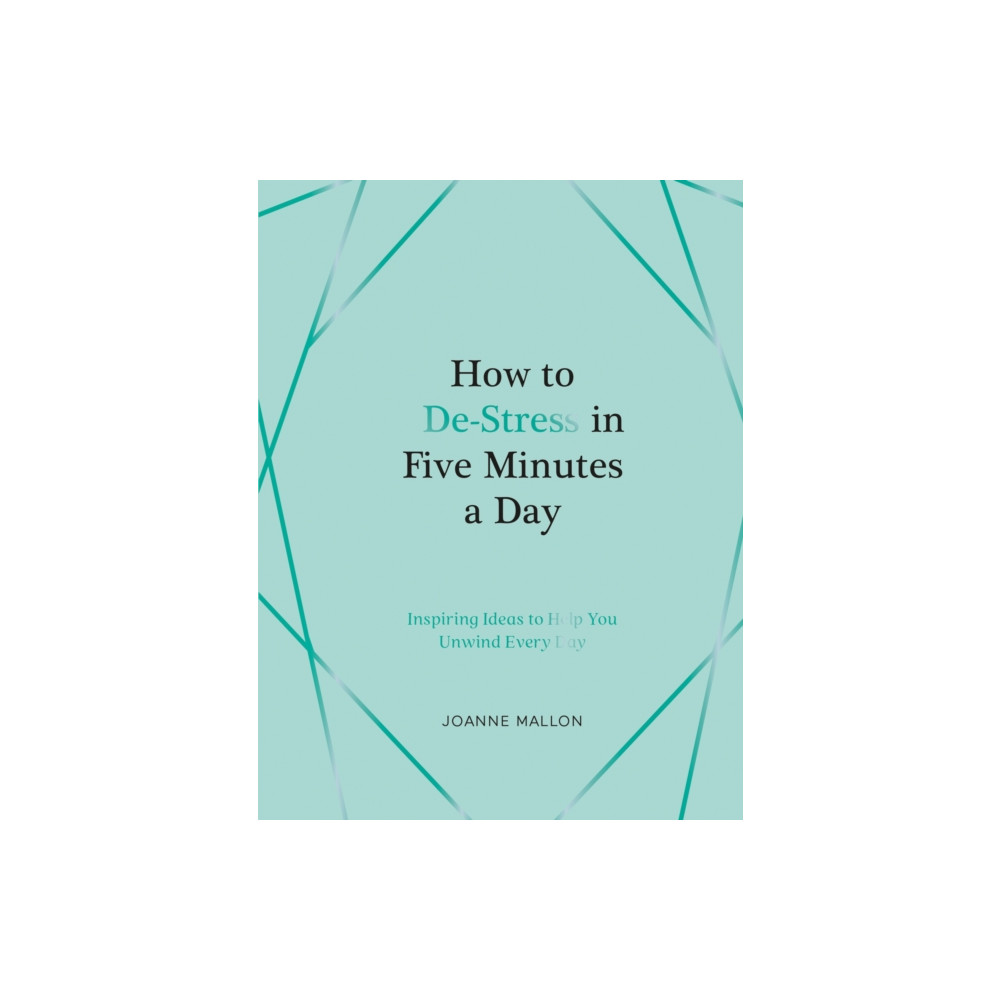Produktbild för How to De-Stress in Five Minutes a Day (inbunden, eng)