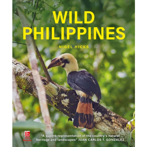 John Beaufoy Publishing Ltd Wild Philippines (inbunden, eng)