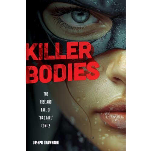 Rutgers University Press Killer Bodies (häftad, eng)