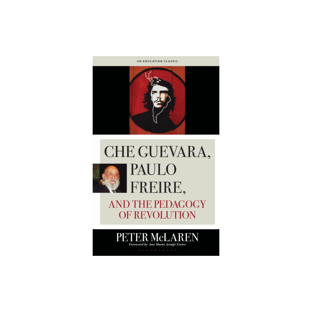 Produktbild för Che Guevara, Paulo Freire, and the Pedagogy of Revolution, Classics Edition (häftad, eng)