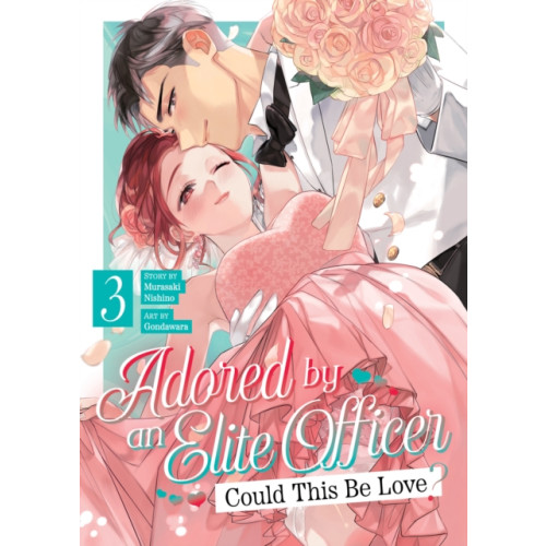 Seven Seas Entertainment, LLC Adored By an Elite Officer: Could This Be Love? Vol. 3 (häftad, eng)