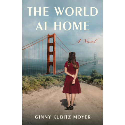 She Writes Press The World at Home (häftad, eng)