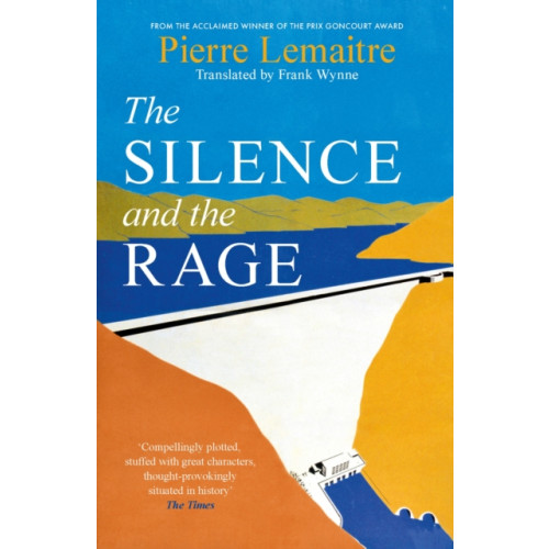Headline Publishing Group The Silence and the Rage (häftad, eng)