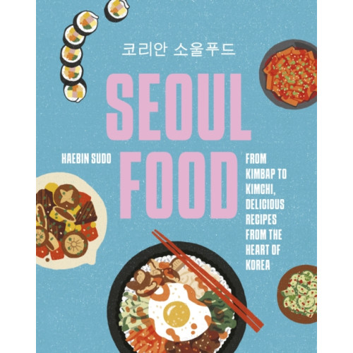 Headline Publishing Group Seoul Food (inbunden, eng)