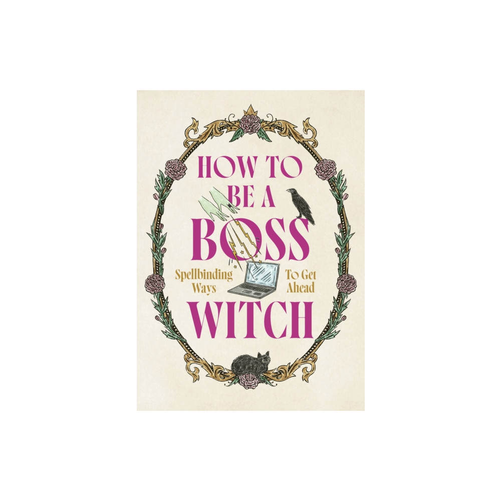 Produktbild för How to Be a Boss Witch (inbunden, eng)