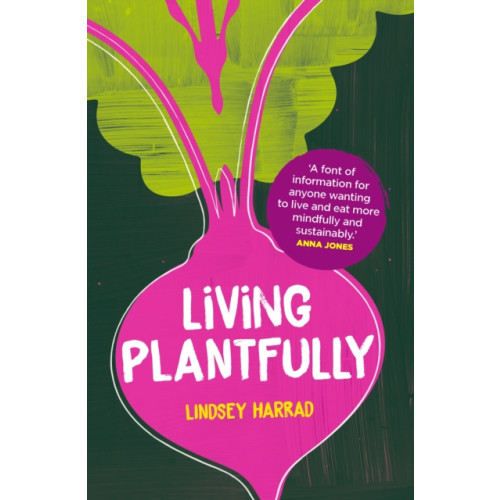 Headline Publishing Group Living Plantfully (häftad, eng)
