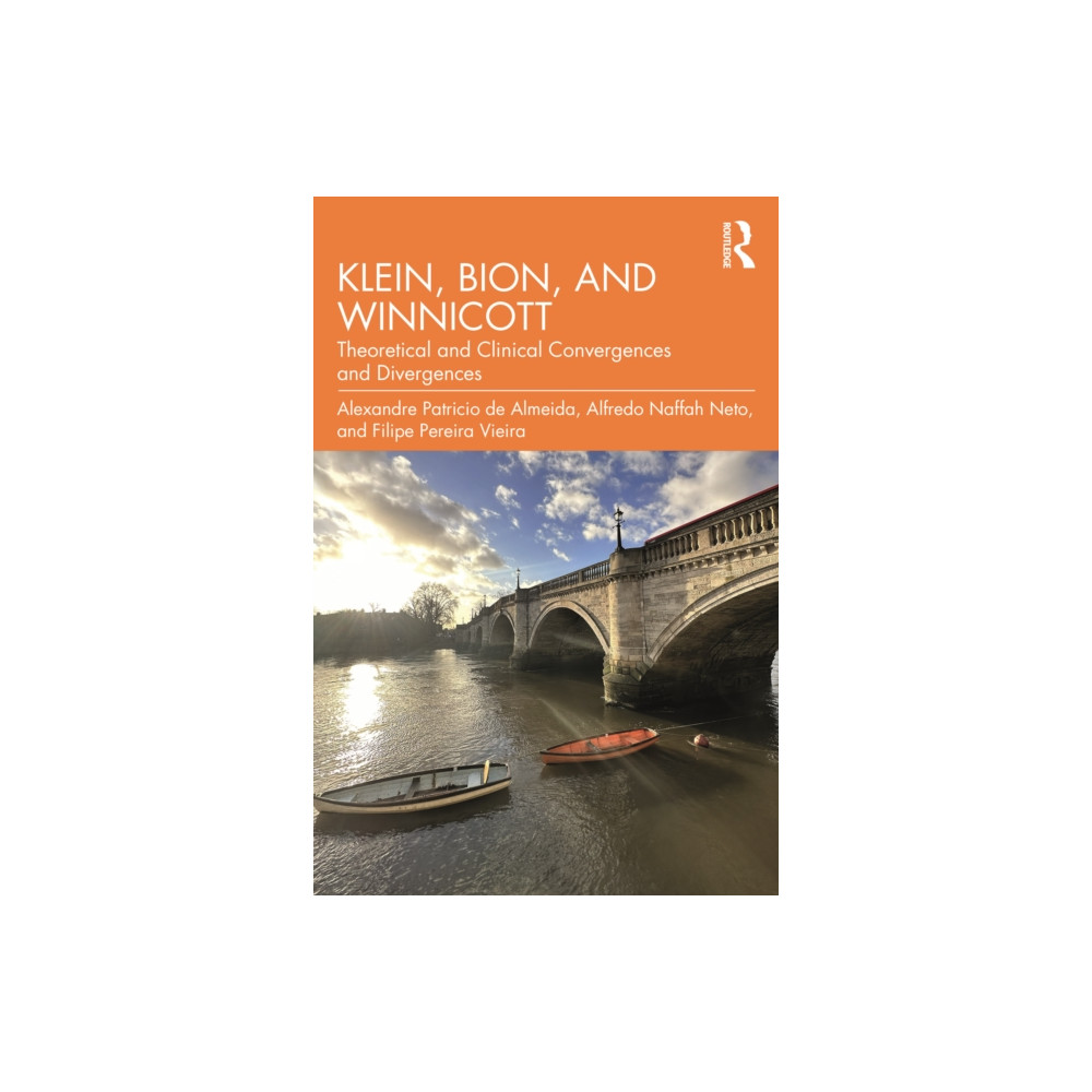 Produktbild för Klein, Bion, and Winnicott (häftad, eng)