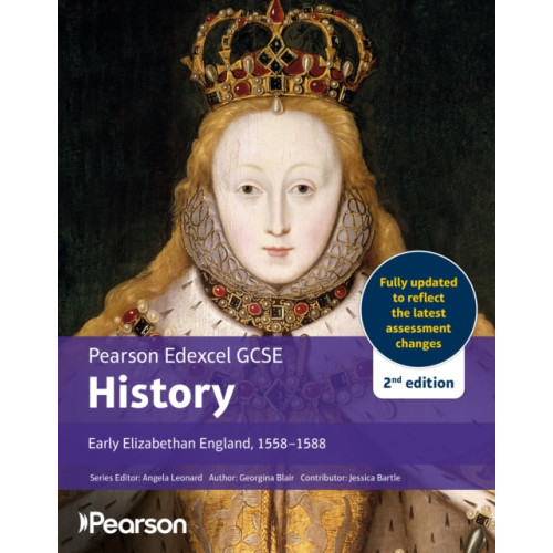 Pearson Education Limited Pearson Edexcel GCSE (9-1) History Early Elizabethan England, 1558-1588 2nd edition (häftad, eng)