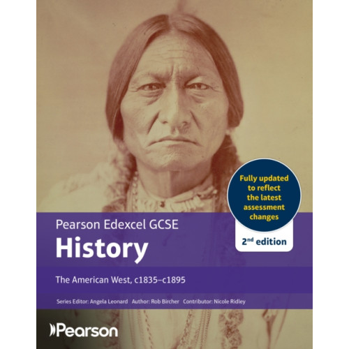 Pearson Education Limited Pearson Edexcel GCSE (9-1) History The American West, c1835-c1895 2nd edition (häftad, eng)