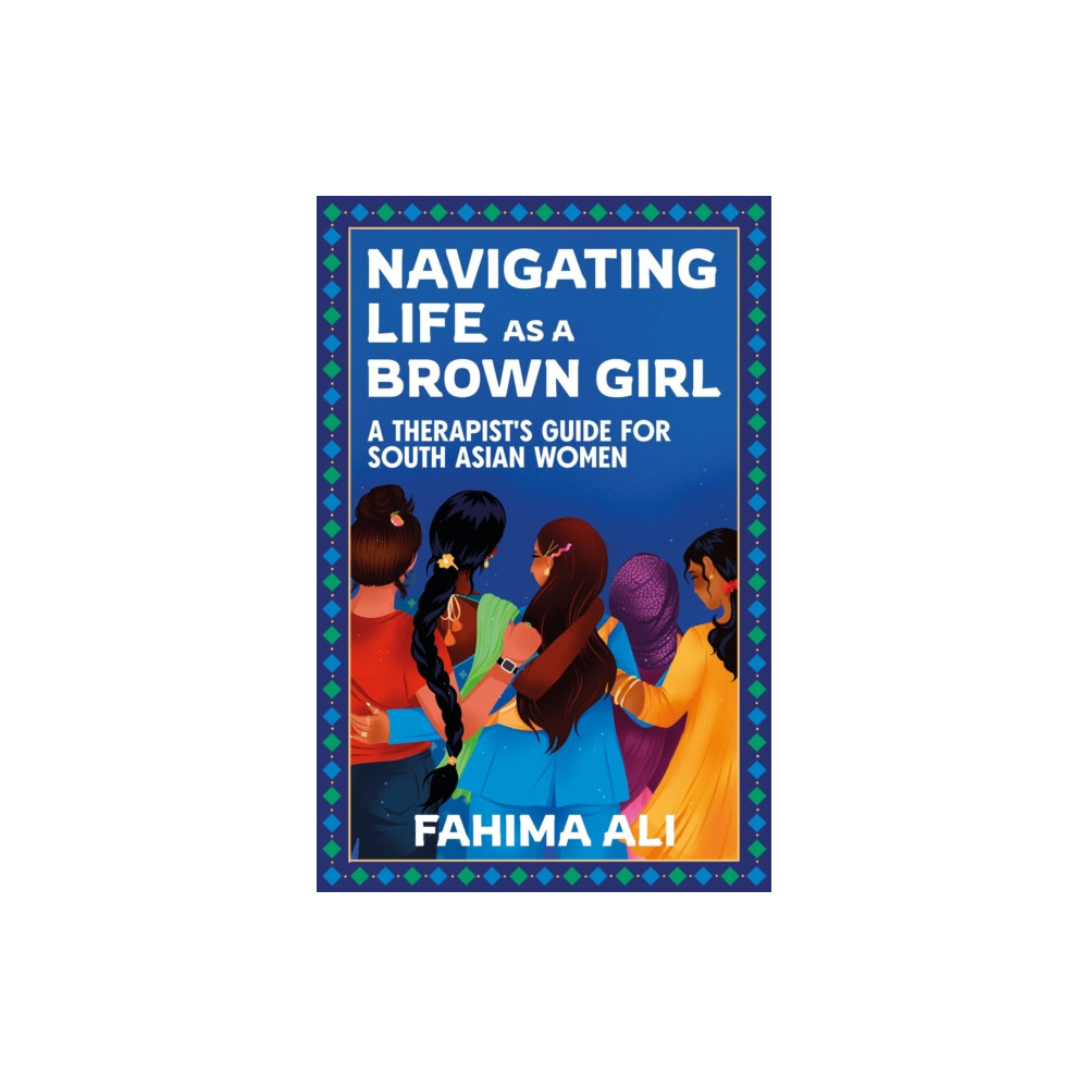 Produktbild för Navigating Life as a Brown Girl (häftad, eng)