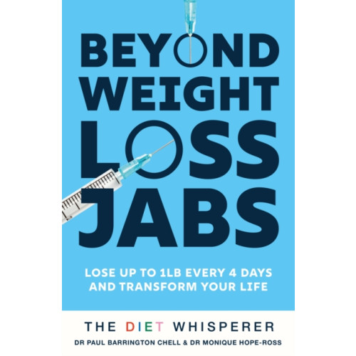 Hodder & Stoughton The Diet Whisperer: BEYOND WEIGHT-LOSS JABS (häftad, eng)