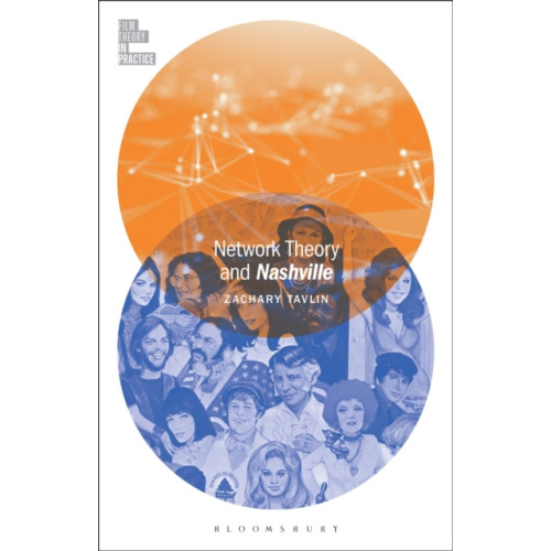 Bloomsbury Publishing PLC Network Theory and Nashville (häftad, eng)