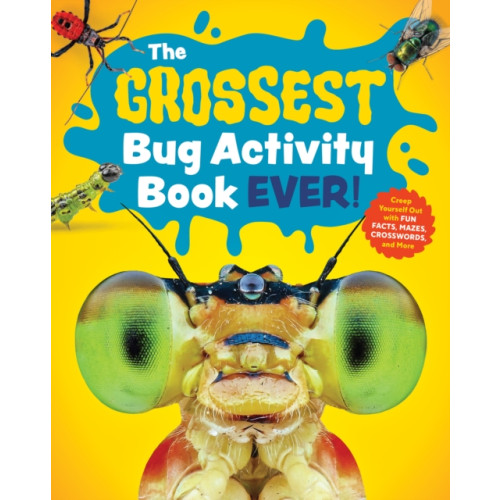 Blue Star Press The Grossest Bug Activity Book EVER! (häftad, eng)