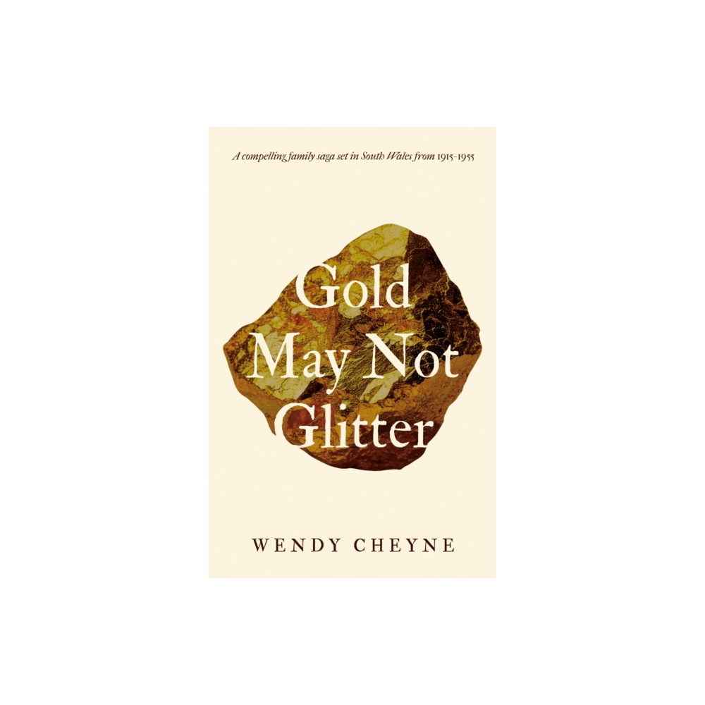 Produktbild för Gold May Not Glitter (häftad, eng)