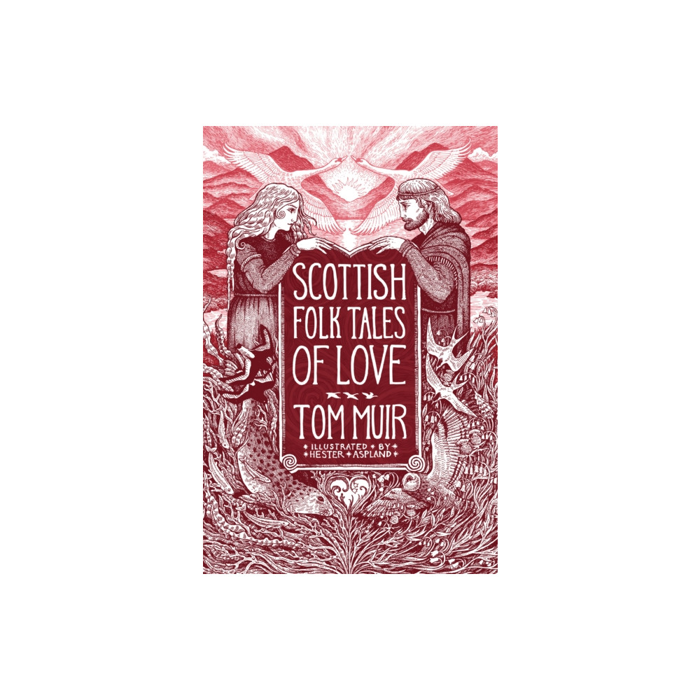 Produktbild för Scottish Folk Tales of Love (inbunden, eng)