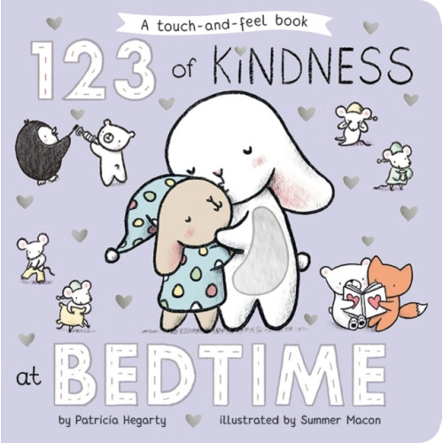 Little Tiger Press Group 123 of Kindness at Bedtime (bok, board book, eng)