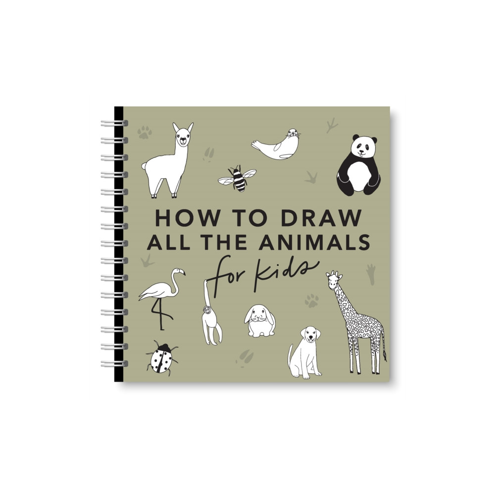 Produktbild för All the Animals: How to Draw Books for Kids with Dogs, Cats, Lions, Dolphins, and More (bok, spiral, eng)