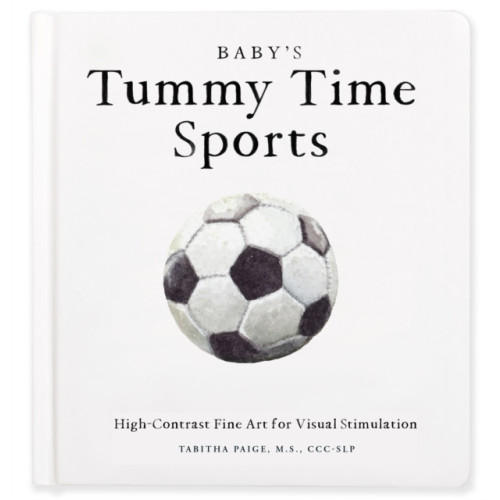 Blue Star Press Baby's Tummy Time Sports (inbunden, eng)