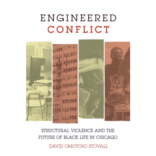 Haymarket Books Engineered Conflict (häftad, eng)