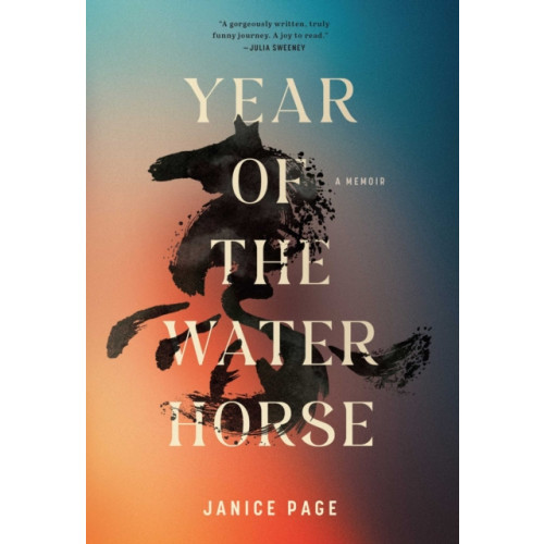 Pegasus Books Year of the Water Horse (inbunden, eng)