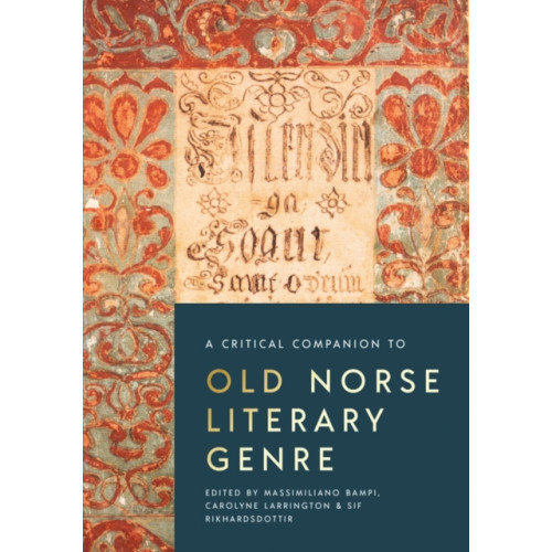 Boydell & Brewer Ltd A Critical Companion to Old Norse Literary Genre (häftad, eng)