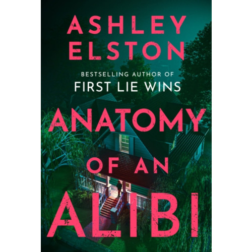 Headline Publishing Group Anatomy of an Alibi (inbunden, eng)