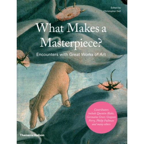 Thames & Hudson Ltd What Makes a Masterpiece? (inbunden, eng)