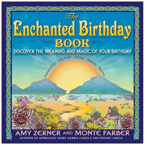 Zerner Amy & Farber Monte Enchanted Birthday Book: Discover The Meaning & Magic Of Your Birthday (häftad, eng)