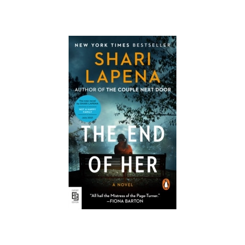 Shari Lapena End of Her (häftad, eng)