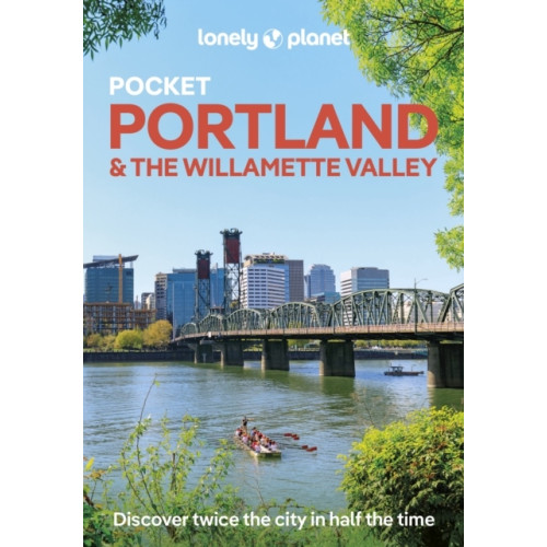 Lonely Planet Lonely Planet Pocket Portland & the Willamette Valley (pocket, eng)