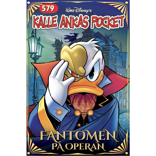 Egmont Story House Kalle Ankas pocket 579. Fantomen på operan (häftad)