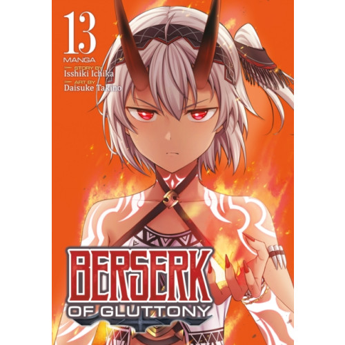 Seven Seas Entertainment, LLC Berserk of Gluttony (Manga) Vol. 13 (häftad, eng)