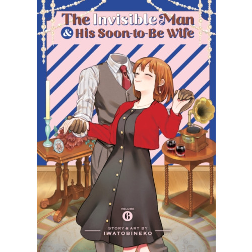 Seven Seas Entertainment, LLC The Invisible Man and His Soon-to-Be Wife Vol. 6 (häftad, eng)