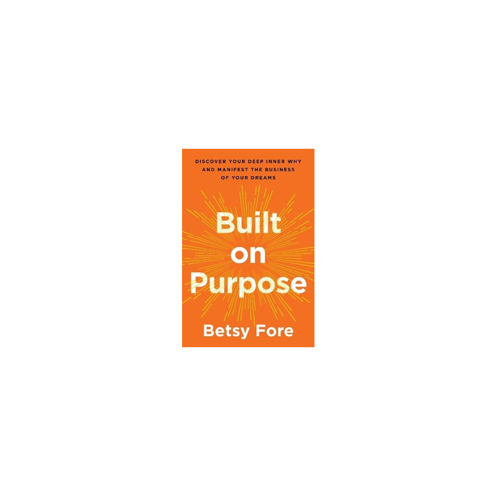Produktbild för Built on Purpose (inbunden, eng)