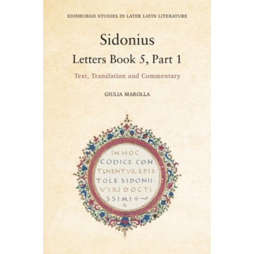 Edinburgh university press Sidonius: Letters Book 5, Part 1 (häftad, eng)
