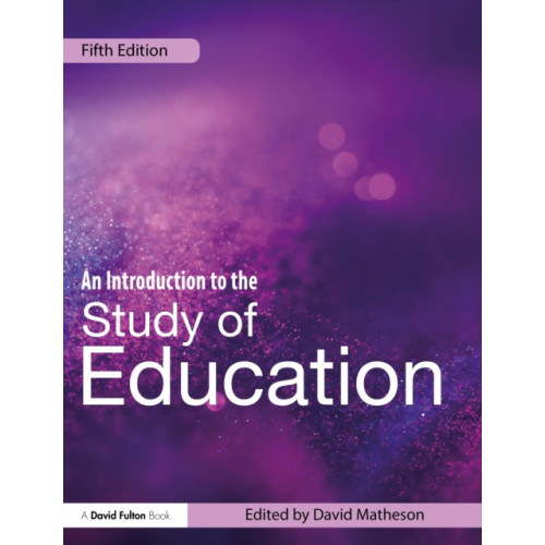 Taylor & francis ltd An Introduction to the Study of Education (häftad, eng)
