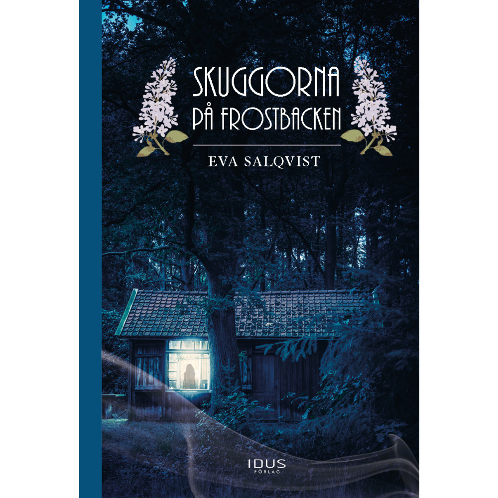 Produktbild för Skuggorna på Frostbacken (inbunden)