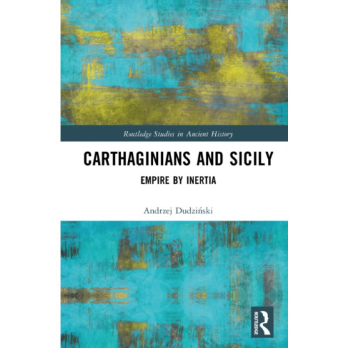 Taylor & francis ltd Carthaginians and Sicily (inbunden, eng)