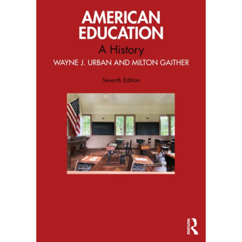 Taylor & francis ltd American Education (häftad, eng)