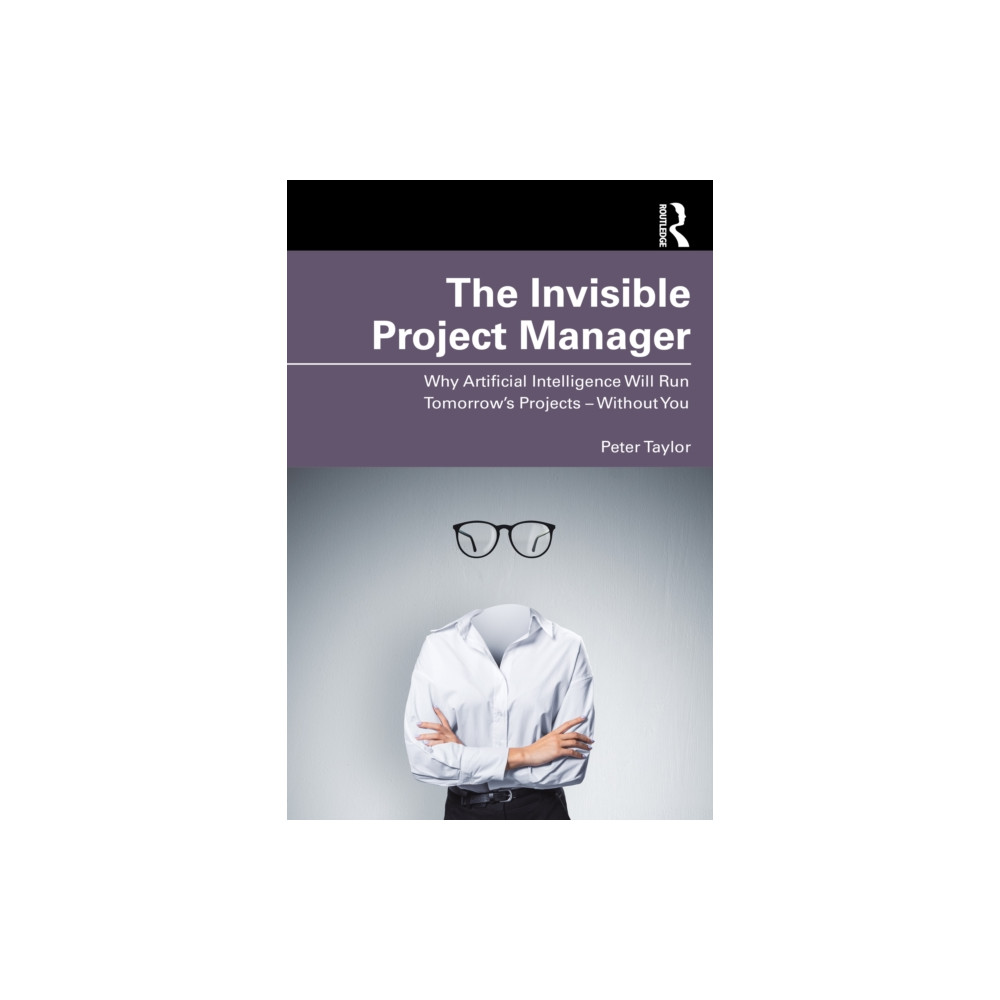 Produktbild för The Invisible Project Manager (häftad, eng)