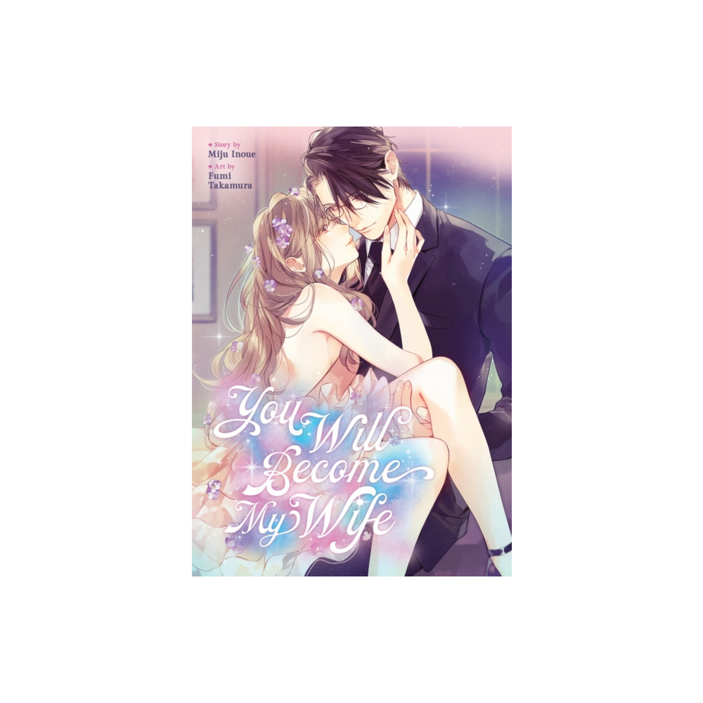 Produktbild för You Will Become My Wife (Manga) (häftad, eng)