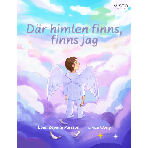 Visto Förlag Där himlen finns, finns jag (inbunden)