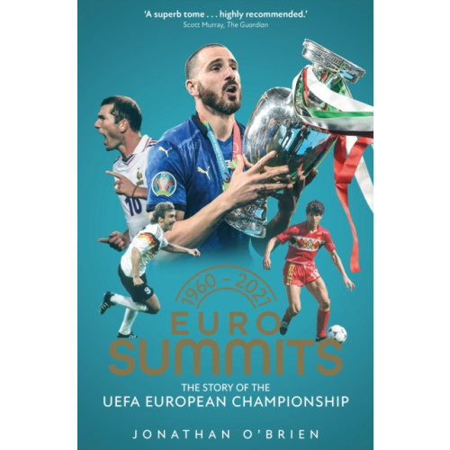 Pitch Publishing Ltd Euro Summits (häftad, eng)