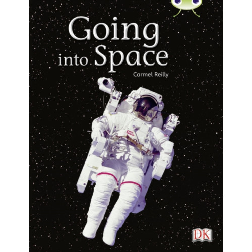 Pearson Education Limited Bug Club Independent Non Fiction Year Two Gold B Going into Space (häftad, eng)