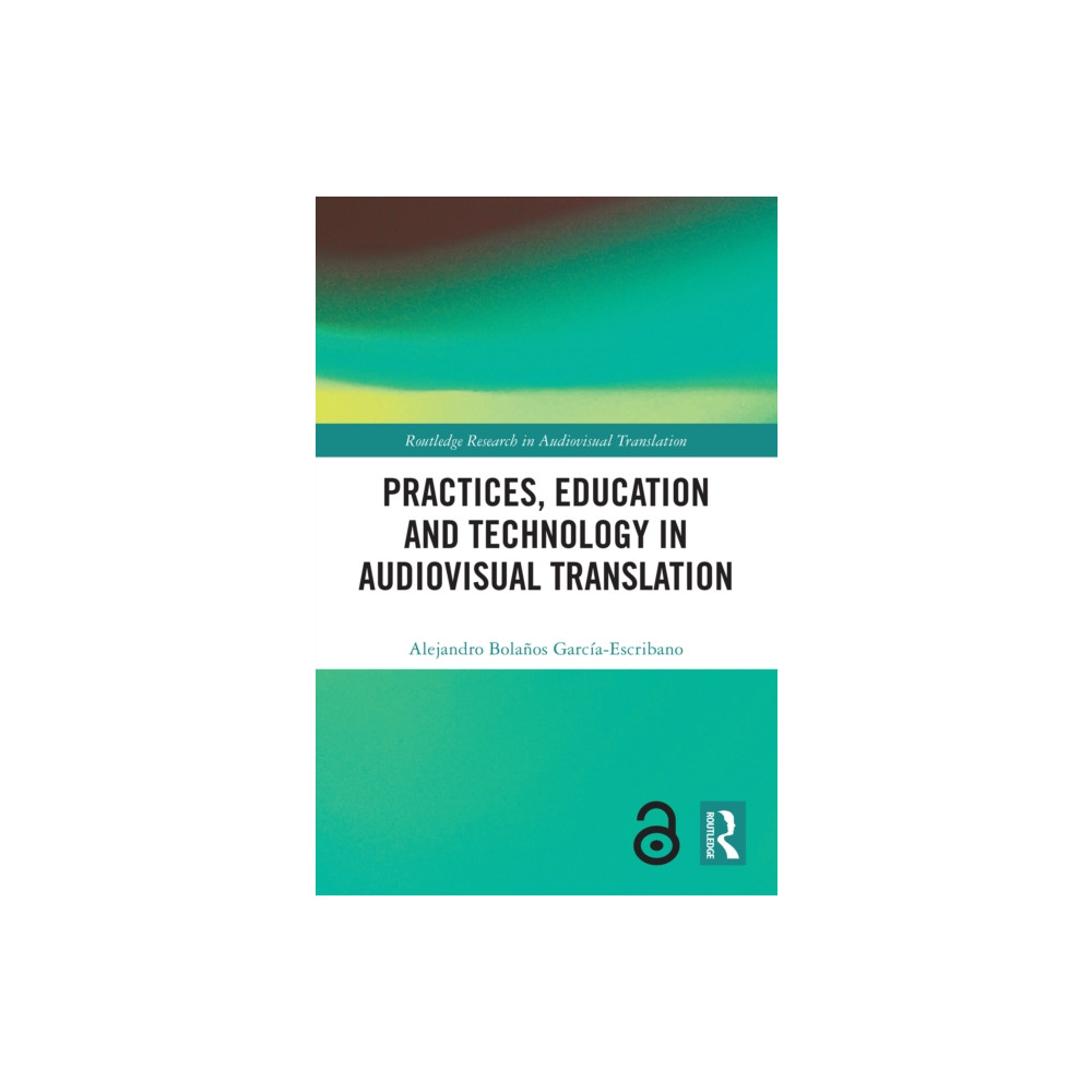 Produktbild för Practices, Education and Technology in Audiovisual Translation (häftad, eng)