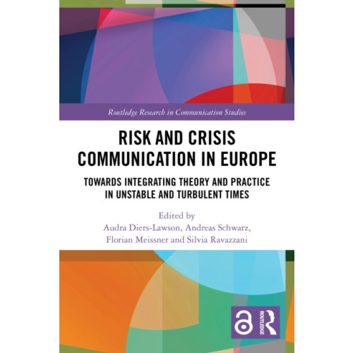 Taylor & francis ltd Risk and Crisis Communication in Europe (häftad, eng)